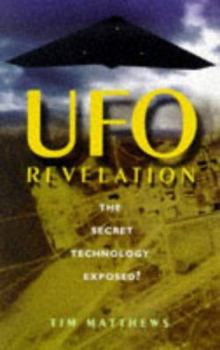 Paperback UFO Revelation: The Secret Technology Exposed? Book