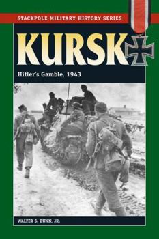 Paperback Kursk: Hitler's Gamble, 1943 Book