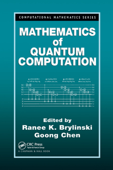 Paperback Mathematics of Quantum Computation Book