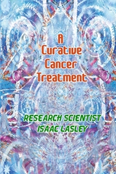 Paperback A Curative Cancer Treatment Book