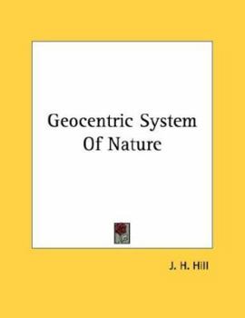 Paperback Geocentric System Of Nature Book