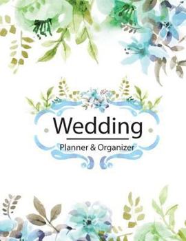 Paperback Wedding Planner & Organizer: Checklist, Plan the Perfect Wedding, Worksheets, Etiquette, Calendars, and Answers to Frequently Asked Questions, Wedd Book