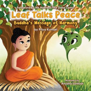 Paperback Leaf Talks Peace : Buddha's Message of Harmony Book