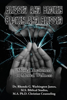 Paperback Blessed and Broken Broken and Blessed Book