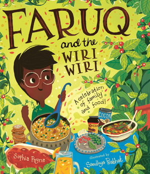 Hardcover Faruq and the Wiri Wiri: A Celebration of Family and Food Book