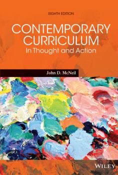 Paperback Contemporary Curriculum: In Thought and Action Book