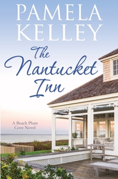 The Nantucket Inn - Book #1 of the Nantucket Beach Plum Cove