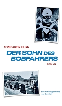 Hardcover Der Sohn des Bobfahrers [German] Book