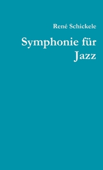 Paperback Symphonie für Jazz [German] Book