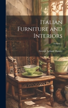 Hardcover Italian Furniture and Interiors; Volume 1 Book