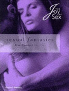 Paperback Sexual Fantasies (The Joy of Sex Pillow Book Series) Book