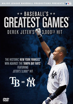 Baseball's Greatest Games: Derek Jeter's 3000th Hit