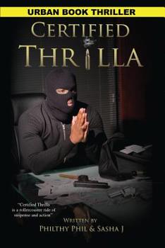 Paperback Certified Thrilla Book