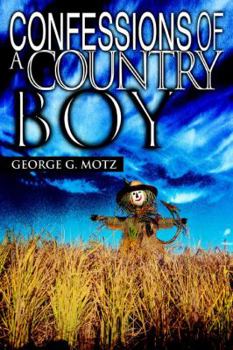 Paperback Confessions Of A Country Boy Book