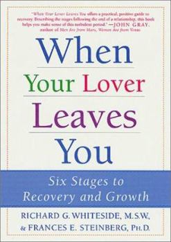 Paperback When Your Lover Leaves You: Six Stages to Recovery and Growth Book