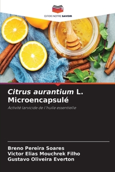 Paperback Citrus aurantium L. Microencapsulé [French] Book