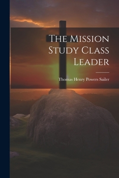 Paperback The Mission Study Class Leader Book