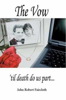 Paperback The Vow: 'til death do us part... Book