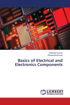 Paperback Basics of Electrical and Electronics Components Book
