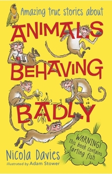 Paperback Animals Behaving Badly Book