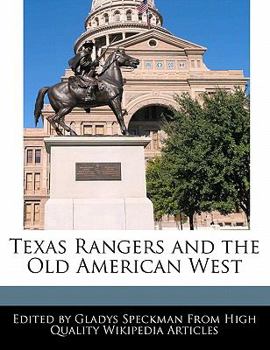 Paperback Texas Rangers and the Old American West Book