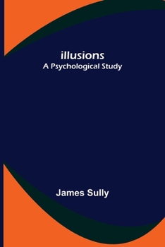 Paperback Illusions; A Psychological Study Book