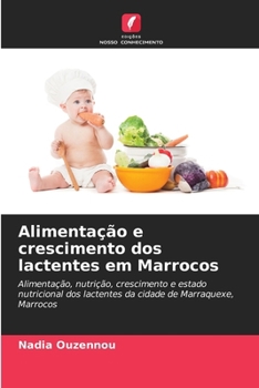 Paperback Alimentação e crescimento dos lactentes em Marrocos [Portuguese] Book
