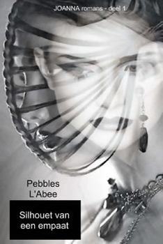 Paperback Silhouet van een empaat: JOANNA romans [Dutch] Book
