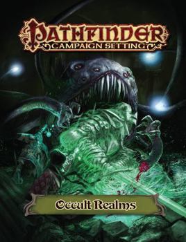 Paperback Pathfinder Campaign Setting: Occult Realms Book