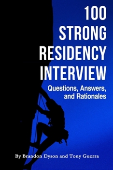 Paperback 100 Strong Residency Questions, Answers, and Rationales Book