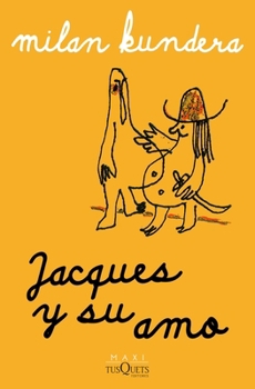 Paperback Jacques Y Su Amo (Obra de Teatro) / Jacques and His Master (a Play) [Spanish] Book