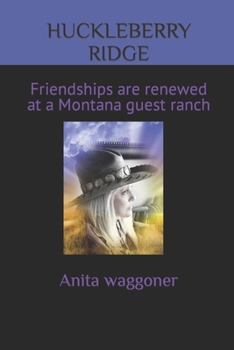 Paperback Huckleberry Ridge Book