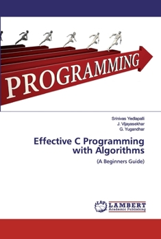 Paperback Effective C Programming with Algorithms Book