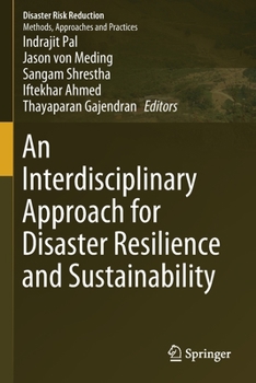 Paperback An Interdisciplinary Approach for Disaster Resilience and Sustainability Book