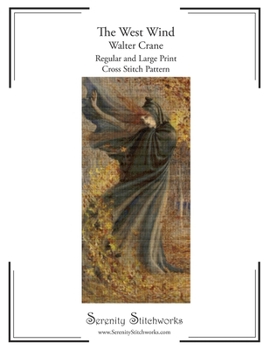 Paperback The West Wind Cross Stitch Pattern - Walter Crane: Regular and Large Print Chart Book