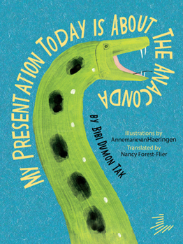 Paperback My Presentation Today Is about the Anaconda Book