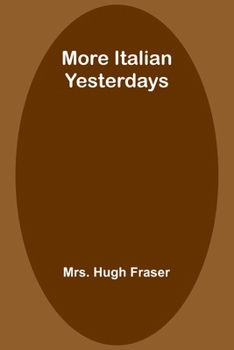 Paperback More Italian Yesterdays Book