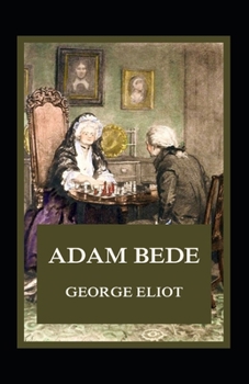Paperback Adam Bede Illustrated Book