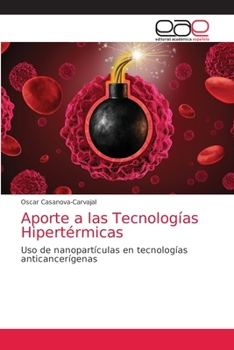 Paperback Aporte a las Tecnologías Hipertérmicas [Spanish] Book