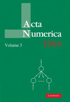 ACTA Numerica 1994: Volume 3 - Book #3 of the Acta Numerica Volumes