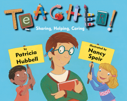 Teacher!: Showing, Helping, Caring - Book  of the Community Heroes