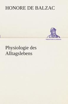 Paperback Physiologie des Alltagslebens [German] Book