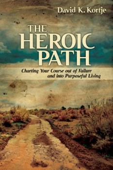Paperback The Heroic Path Book