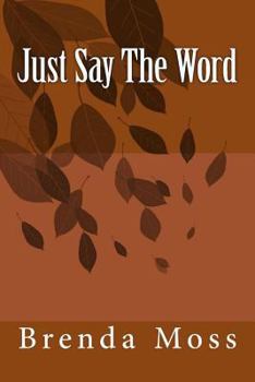 Paperback just say the word Book