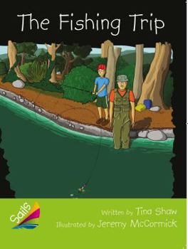 Paperback Book 3: The Fishing Trip: Leveled Reader Emerald Grades 4-5 Book