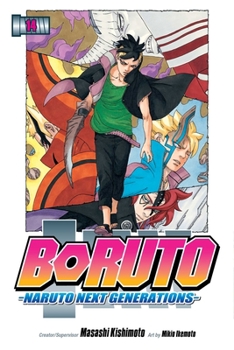 BORUTO 14 NARUTO NEXT GENERATIONS - Book #14 of the Boruto: Naruto Next Generations