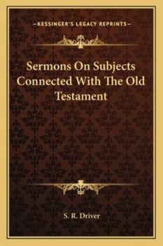 Paperback Sermons On Subjects Connected With The Old Testament Book