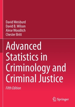 Paperback Advanced Statistics in Criminology and Criminal Justice Book