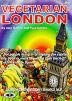 Paperback Vegetarian London (Vegetarian Travel Guides) Book