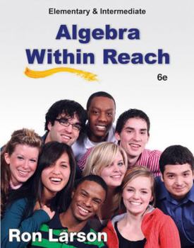 Hardcover Elementary and Intermediate Algebra: Algebra Within Reach Book